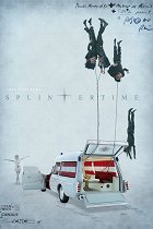 Splintertime – plakát filmu