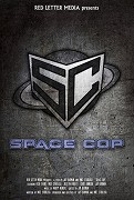 Space Cop – plakát filmu