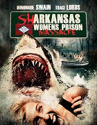 Sharkansas Women's Prison Massacre – plakát filmu