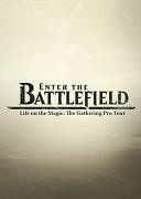 Enter the Battlefield: Life on the Magic - The Gathering Pro Tour – plakát filmu