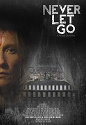 Never Let Go – plakát filmu