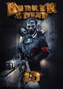 Bunker of the Dead – plakát filmu