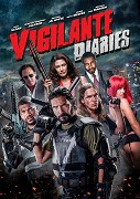 Vigilante Diaries – plakát filmu