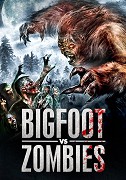 Bigfoot Vs. Zombies – plakát filmu