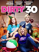 Dirty 30 – plakát filmu