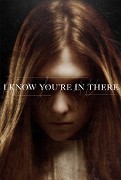 I Know You're in There – plakát filmu