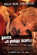 Santa je pořád úchyl – plakát filmu