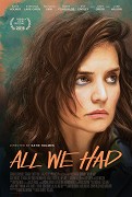 All We Had – plakát filmu