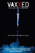 Vaxxed: From Cover-Up to Catastrophe – plakát filmu