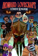 Howard Lovecraft &amp; the Frozen Kingdom – plakát filmu