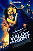 Wild for the Night – plakát filmu