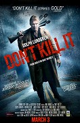 Don't Kill It – plakát filmu