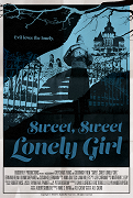 Sweet, Sweet Lonely Girl – plakát filmu