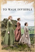 To Walk Invisible: The Bronte Sisters – plakát filmu
