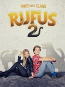 Rufus 2: rozpoutaná katastrofa – plakát filmu
