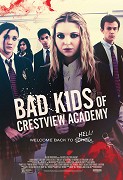 Bad Kids of Crestview Academy – plakát filmu