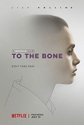 To the Bone – plakát filmu