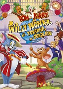Tom a Jerry: Willy Wonka a továrna na čokoládu – plakát filmu