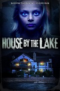 House by the Lake – plakát filmu