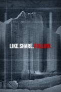 Like.Share.Follow – plakát filmu