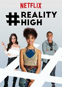 #REALITYHIGH – plakát filmu