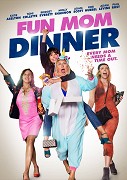 Fun Mom Dinner – plakát filmu