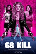 68 Kill – plakát filmu