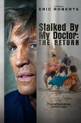 Stalked by My Doctor: The Return – plakát filmu