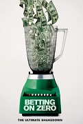 Betting on Zero – plakát filmu