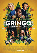 Gringo: Zelená pilule – plakát filmu