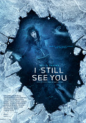 I Still See You – plakát filmu