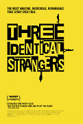 Three Identical Strangers – plakát filmu