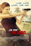 In the Blood – plakát filmu