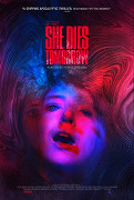 She Dies Tomorrow – plakát filmu