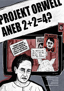 Projekt Orwell aneb 2+2=4? – plakát filmu