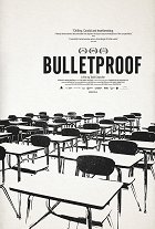Neprůstřelní – plakát filmu