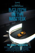 A Glitch in the Matrix – plakát filmu
