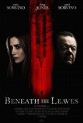 Beneath the Leaves – plakát filmu