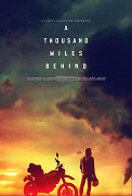 A Thousand Miles Behind – plakát filmu