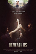 Beneath Us – plakát filmu