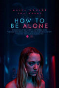 How To Be Alone – plakát filmu