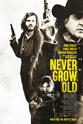 Never Grow Old – plakát filmu