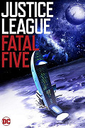 Justice League vs. the Fatal Five – plakát filmu