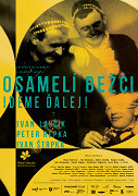 Osamelí bežci: Ideme ďalej! – plakát filmu