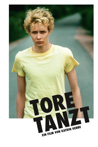 Tore tanzt – plakát filmu