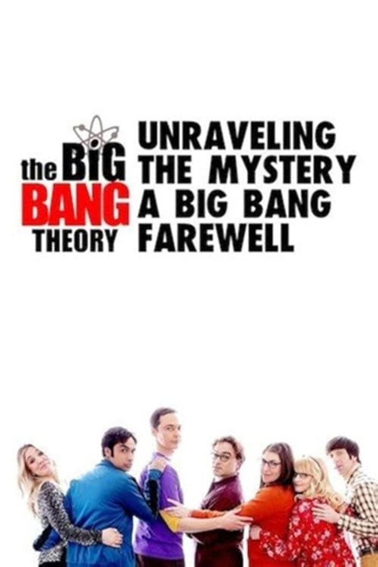 Unraveling the Mystery: A Big Bang Farewell – plakát filmu