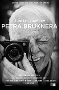 Život hledáčkem Petra Bruknera – plakát filmu