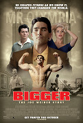 Bigger – plakát filmu