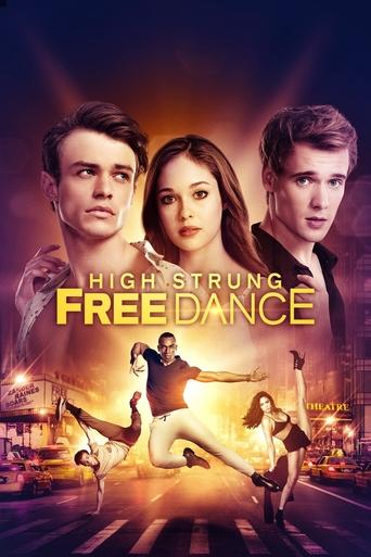 High Strung Free Dance – plakát filmu