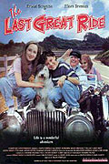 Last Great Ride, The – plakát filmu